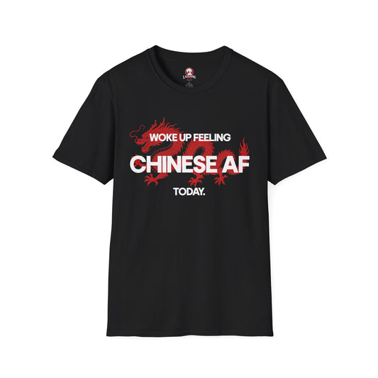 Woke Up Feeling Chinese AF Today
