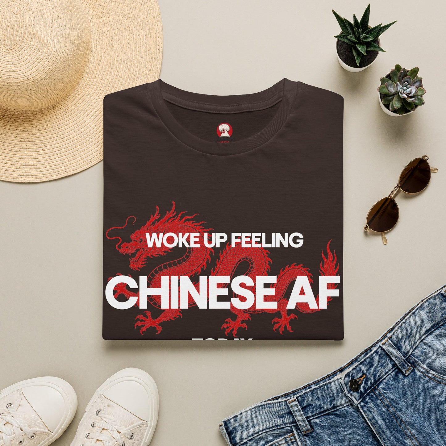 Woke Up Feeling Chinese AF Today