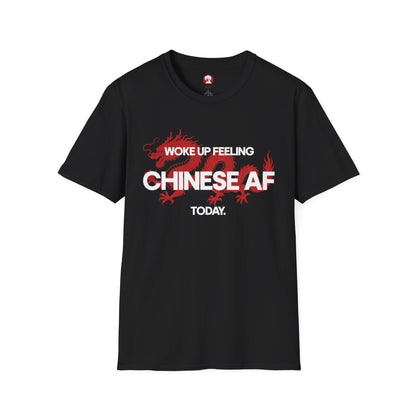 Woke Up Feeling Chinese AF Today
