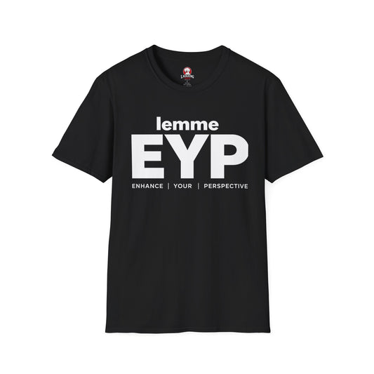 lemme EYP (Enhance | Your | Perspective)