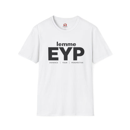 lemme EYP (Enhance | Your | Perspective) (White Tee)