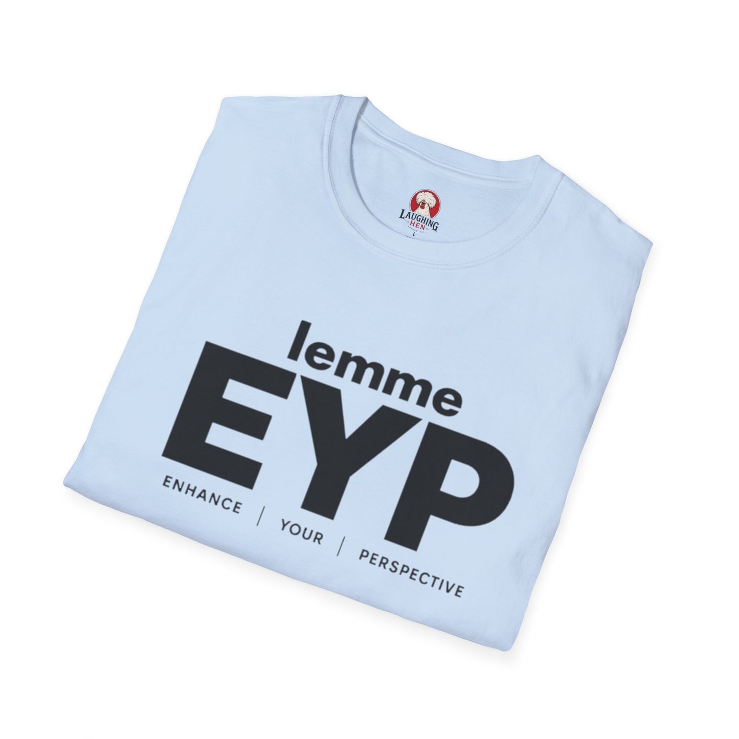 lemme EYP (Enhance | Your | Perspective) (White Tee)