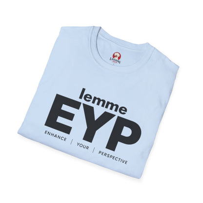 lemme EYP (Enhance | Your | Perspective) (White Tee)
