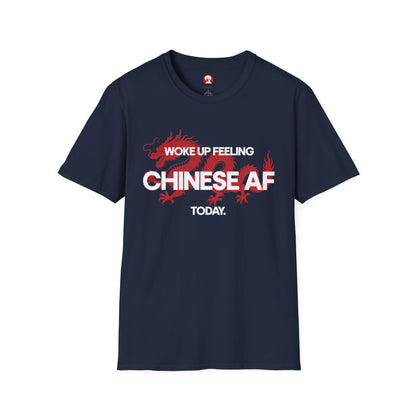 Woke Up Feeling Chinese AF Today