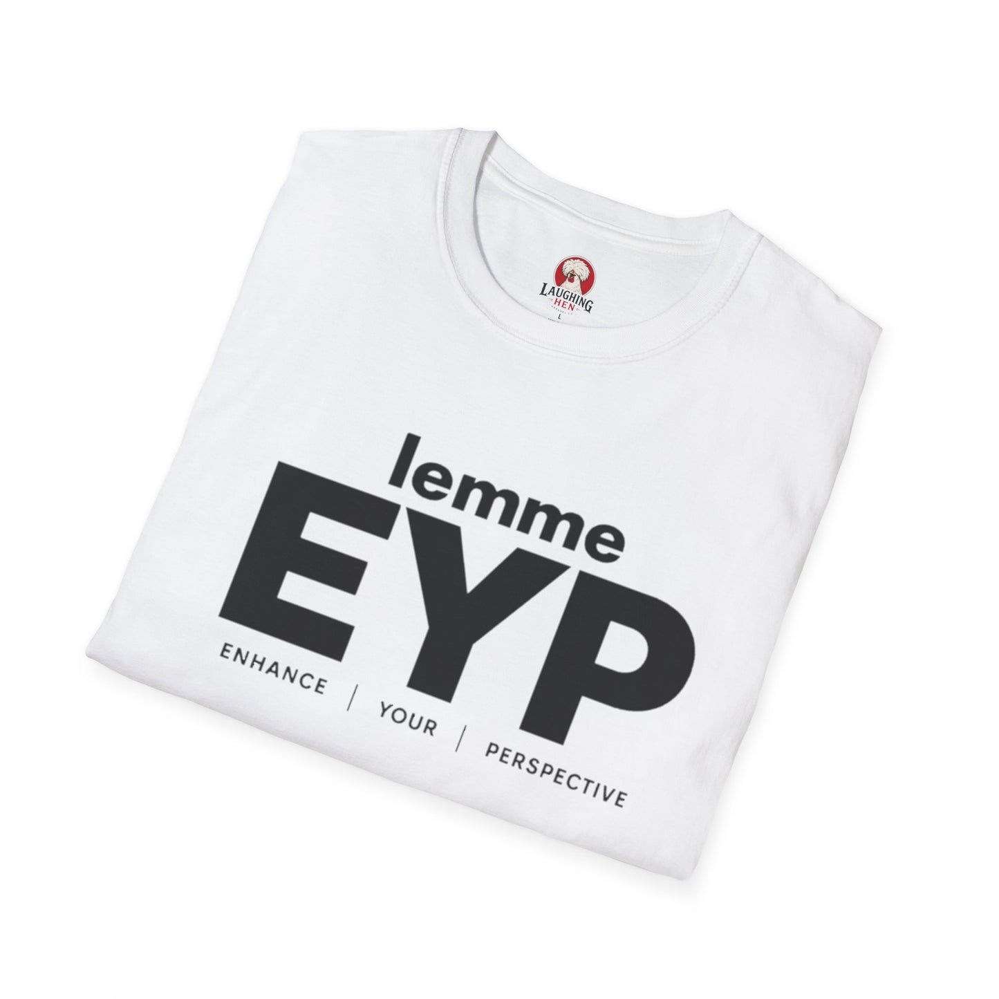 lemme EYP (Enhance | Your | Perspective) (White Tee)