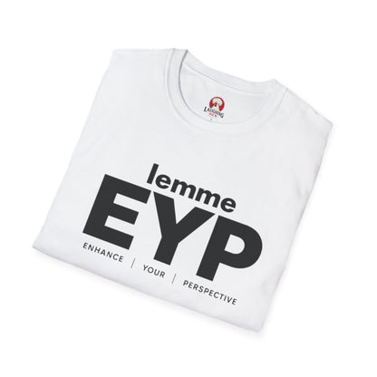 lemme EYP (Enhance | Your | Perspective) (White Tee)