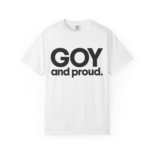 GOY and proud