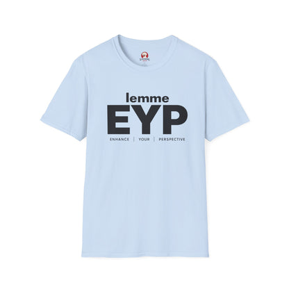 lemme EYP (Enhance | Your | Perspective) (White Tee)