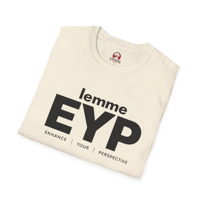 lemme EYP (Enhance | Your | Perspective) (White Tee)