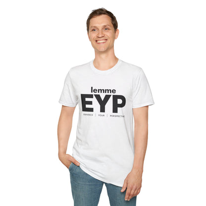 lemme EYP (Enhance | Your | Perspective) (White Tee)