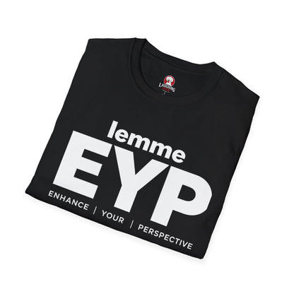 lemme EYP (Enhance | Your | Perspective)